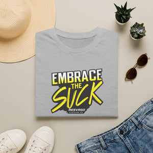 RESVRGO-Embrace The Suck T-Shirt  Graphic