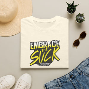 RESVRGO-Embrace The Suck T-Shirt  Graphic
