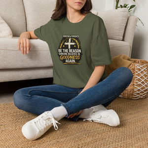 Resvrgo 'Be The Reason Someone Believes in Goodness' T-Shirt