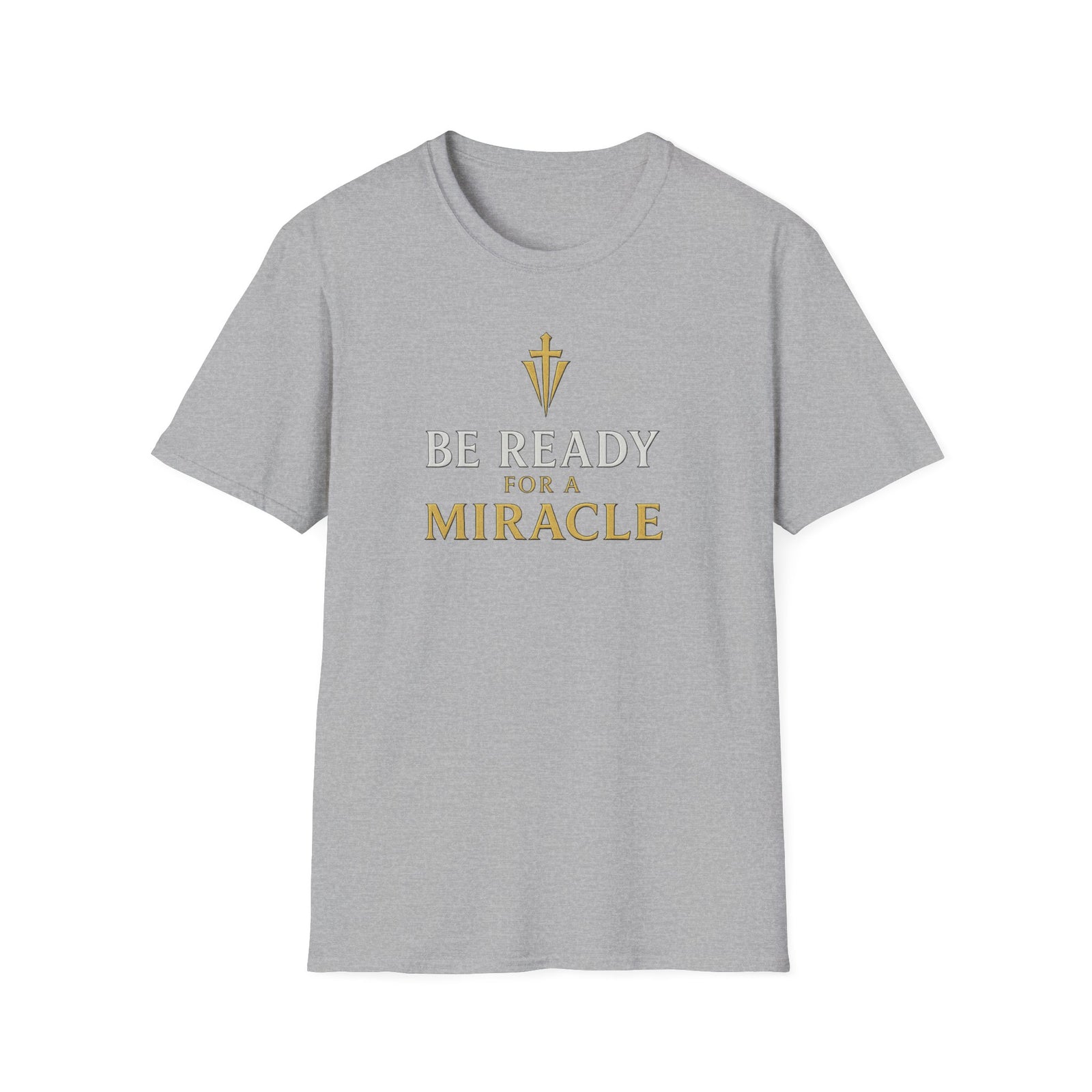 Be Ready for a Miracle T-Shirt — Inspirational Faith Graphic Tee