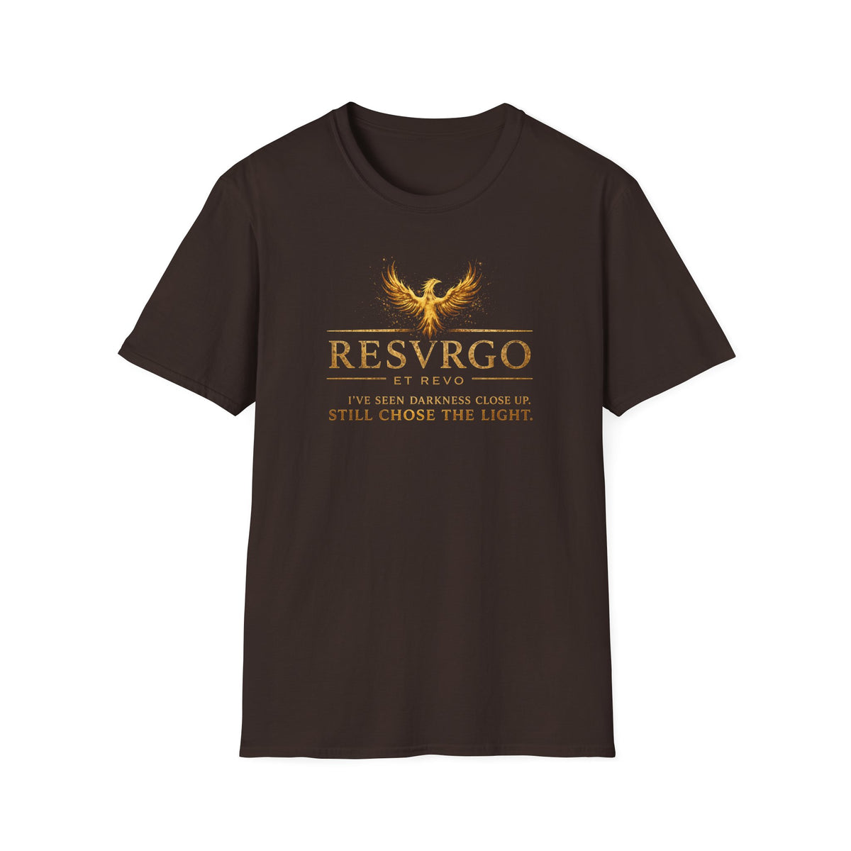 RESVRGO- "Still Chose the Light" Inspirational T-Shirt