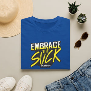 RESVRGO-Embrace The Suck T-Shirt  Graphic