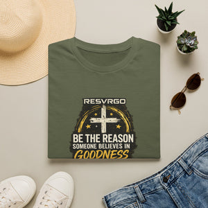 Resvrgo 'Be The Reason Someone Believes in Goodness' T-Shirt
