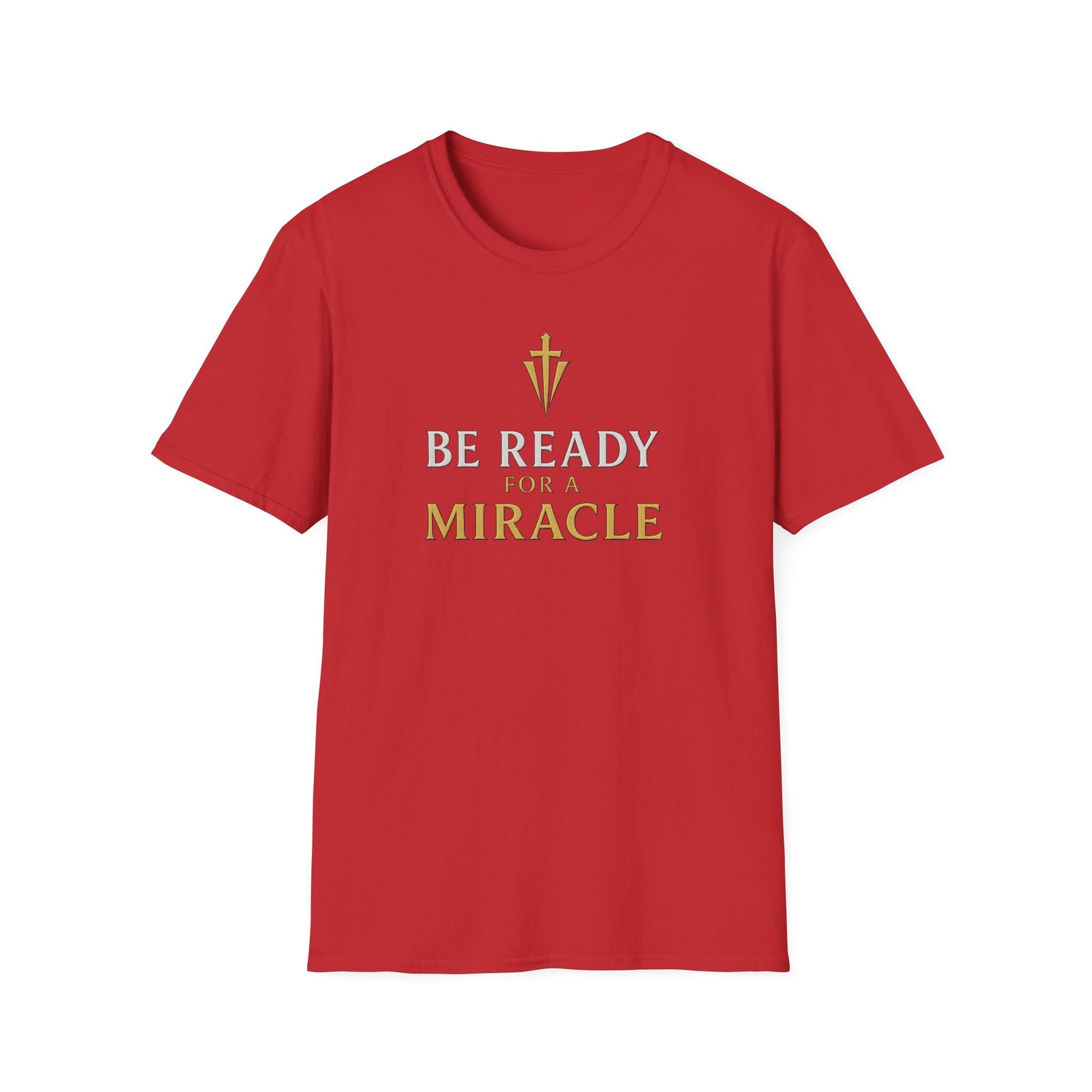 Be Ready for a Miracle T-Shirt — Inspirational Faith Graphic Tee