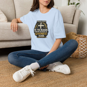 Resvrgo 'Be The Reason Someone Believes in Goodness' T-Shirt
