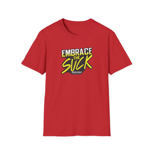 RESVRGO-Embrace The Suck T-Shirt  Graphic