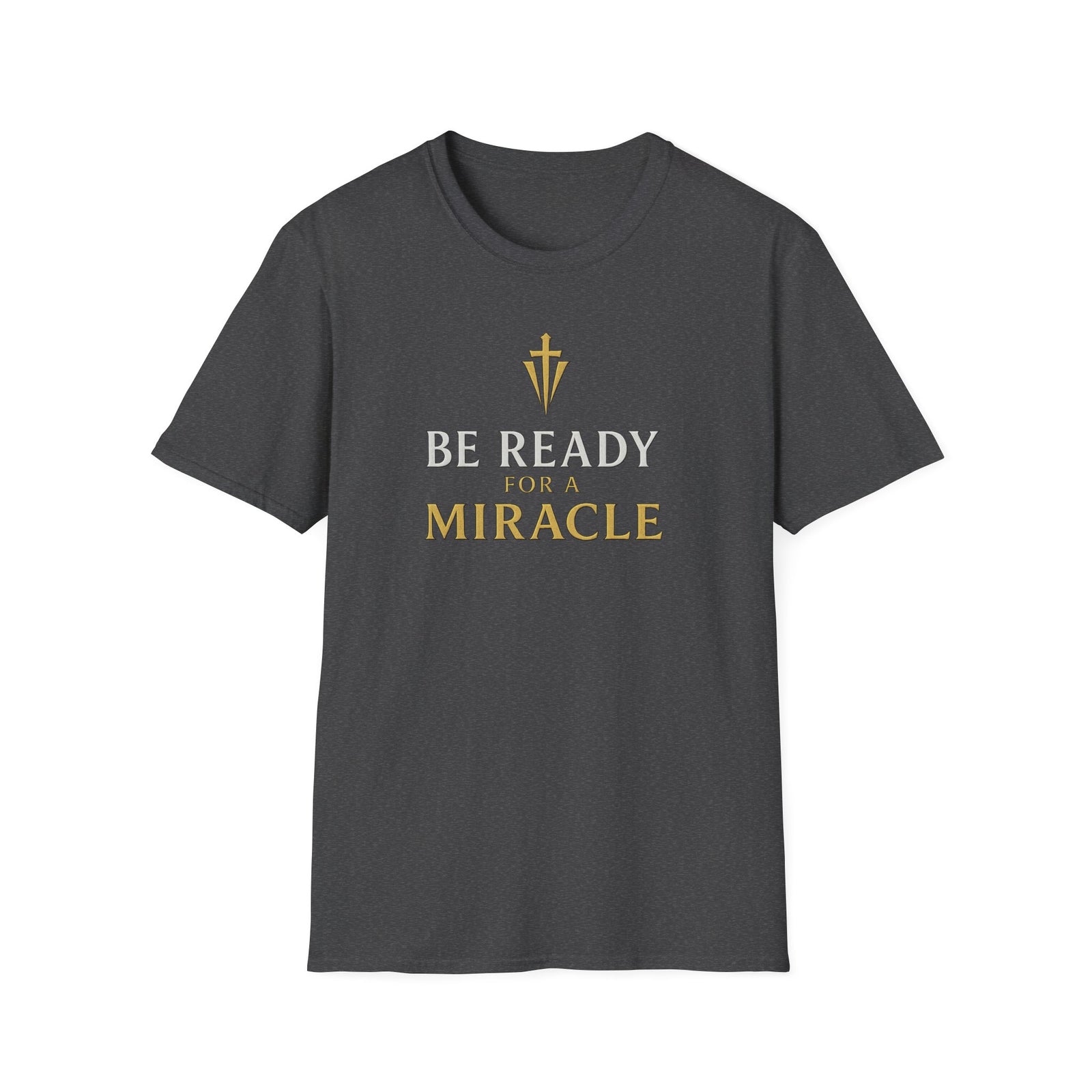 Be Ready for a Miracle T-Shirt — Inspirational Faith Graphic Tee