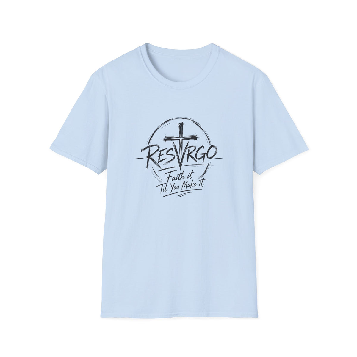 RESVRGO Cross T-Shirt — "Resvrgo: Faith It Til You Make It"