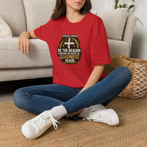 Resvrgo 'Be The Reason Someone Believes in Goodness' T-Shirt