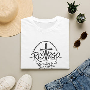 RESVRGO-God is doing for me what I can’t do