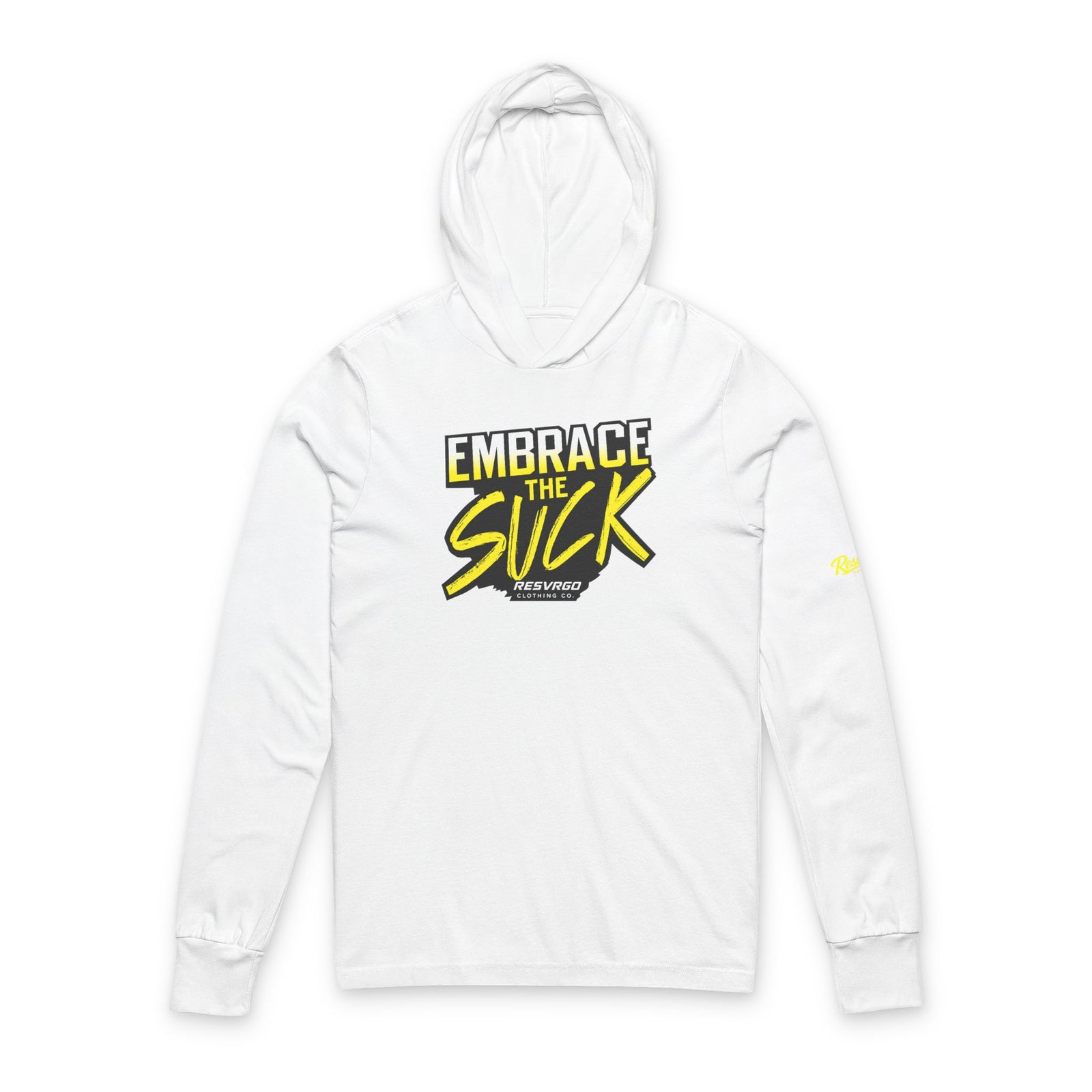 Embrace The Suck Hooded Long Sleeve Tee
