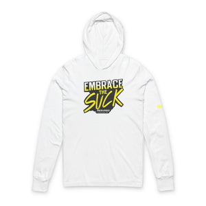 Embrace The Suck Hooded Long Sleeve Tee