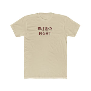 Return to the Fight Tee — Minimal Inspirational Crewneck