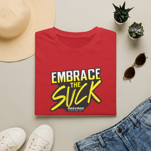 RESVRGO-Embrace The Suck T-Shirt  Graphic