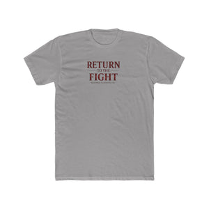 Return to the Fight Tee — Minimal Inspirational Crewneck